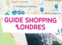 Guide Shopping Beauté à Londres