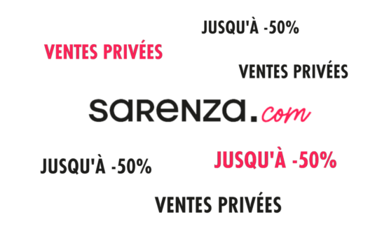 Vente Privée Sarenza : Jusqu’à -50 % !