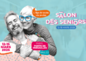 Salon des séniors 2025 : profitez de l’entrée offerte !