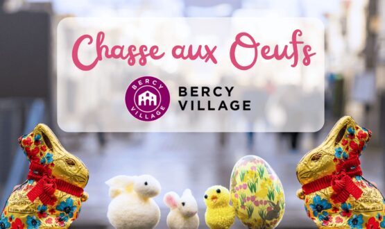 Chasse aux œufs 2025 : l’animation gratuite et chocolatée à ne pas manquer à Bercy Village