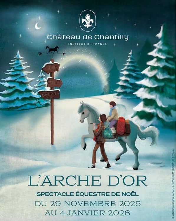 Noël au château de Chantilly spectacle equestre l arche d or chateau de chantilly