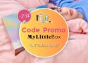 Code promo My Little Box : -25 % en 2026 !
