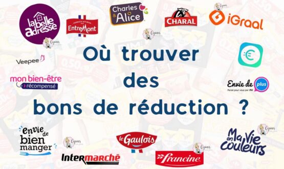 Où trouver des bons de réduction ?