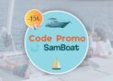 Code promo SAMBOAT : -15€ pour louer un bateau cet été !