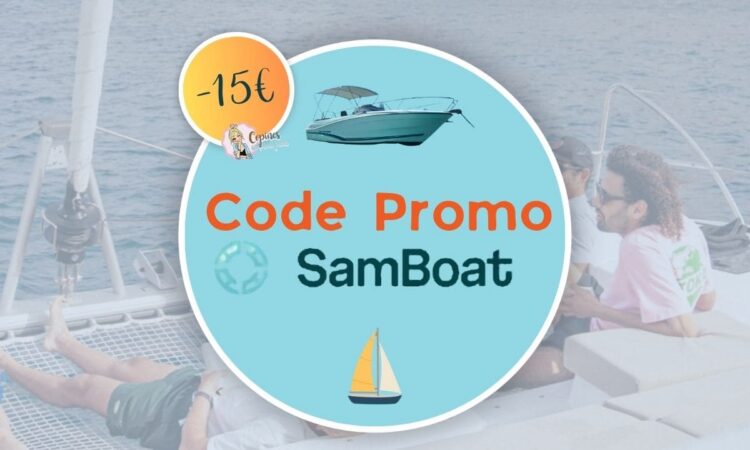 Code promo SAMBOAT : -15€ pour louer un bateau cet été !