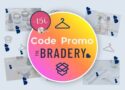 Code promo The Bradery : 15€ offerts sur votre 1ère commande