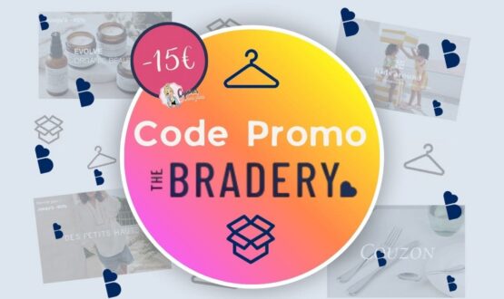 Code promo The Bradery : 15€ offerts sur votre 1ère commande