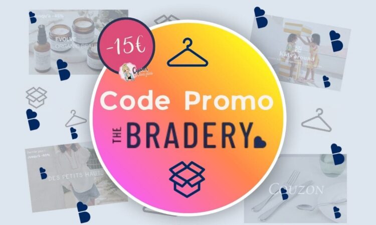 Code promo The Bradery : 15€ offerts sur votre 1ère commande