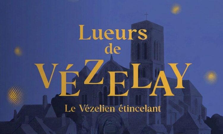 Lueurs de Vézelay : escapade lumineuse depuis Paris