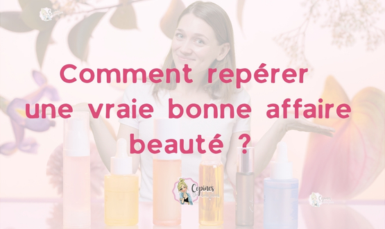 Prix au millilitre, formats et remises : comment repérer une vraie bonne affaire beauté ?